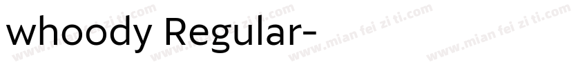 whoody Regular字体转换